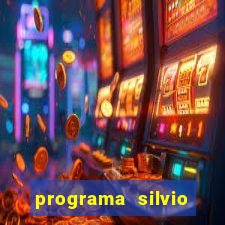 programa silvio santos de hoje foi gravado quando